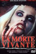 La Morte-Vivante La Morte-Vivante