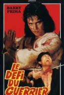 Le Défi du Guerrier Le Défi du Guerrier