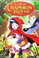 Le Petit Chaperon Rouge Le Petit Chaperon Rouge