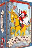 Les Trois Mousquetaires Les Trois Mousquetaires