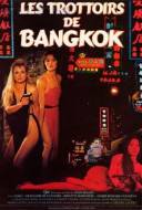 Les Trottoirs de Bangkok Les Trottoirs de Bangkok