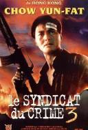 Le Syndicat du crime 3 Le Syndicat du crime 3