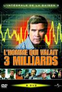 L'Homme qui Valait Trois Milliards L'Homme qui Valait Trois Milliards