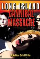Long Island Cannibal Massacre