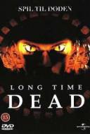Long Time Dead