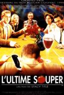 L'Ultime souper L'Ultime souper