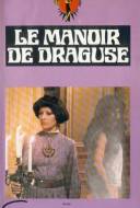 Le Manoir de Draguse