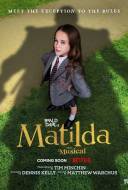 Matilda, la comédie musicale Matilda, la comédie musicale