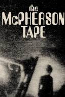 The McPherson Tape The McPherson Tape