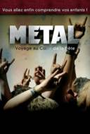 Metal: voyage au coeur de la bête