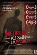 Meurtre au sein de la famille Meurtre au sein de la famille