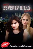 Miss Beverly Hills Ghost
