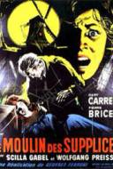 Le Moulin des Supplices Le Moulin des Supplices