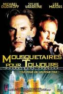 Mousquetaires Pour Toujours