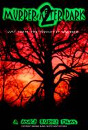 Murder After Dark 2