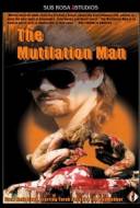 The Mutilation man