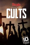 People Magazine Investigates: Cults