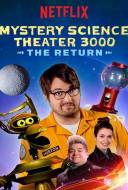 Mystery Science Theater 3000: The Return