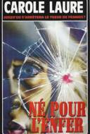 Né pour l'Enfer