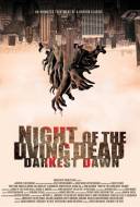 Night of the Living Dead: Darkest Dawn