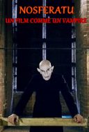 Nosferatu: Un Film Comme un Vampire