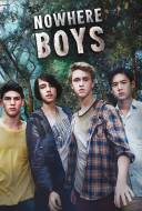 Nowhere Boys : entre deux mondes