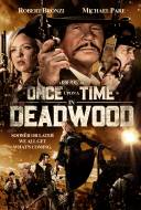 Once Upon a Time in Deadwood