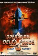 Operation Delta Force 3 : Clear Target