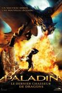 Paladin : Le Dernier Chasseur de Dragons