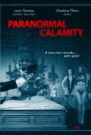 Paranormal Calamity