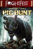 Pig hunt