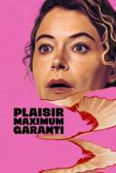 Plaisir Maximum Garanti