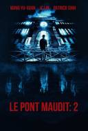 Le Pont maudit 2