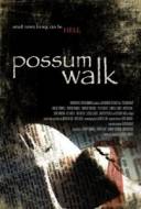 Possum Walk