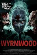 Wyrmwood : Road of the Dead