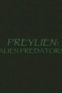 Preylien: Alien Predators