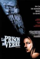 La Prison de Verre