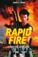 Rapid Fire: Tireur d'Élite