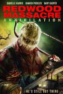 Redwood Massacre: Annihilation