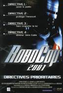 Robocop 2001: Directives Prioritaires