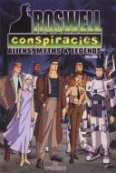 Roswell: la Conspiration