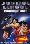Justice League: Paradise Lost Justice League: Paradise Lost