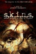 S.K.I.N.S.: Serial Killers in Need of Support