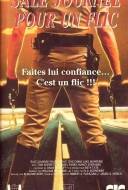 Sale Journée pour un Flic