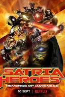 Satria Heroes: Revenge of the Darkness