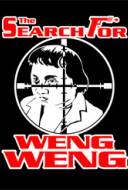 The Search for Weng Weng
