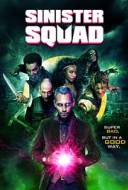 Sinister Squad Sinister Squad