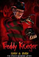 Slash & Burn: The Freddy Krueger Story