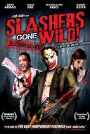 Slashers Gone Wild Slashers Gone Wild