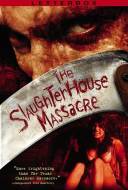 The Slaughterhouse Massacre The Slaughterhouse Massacre